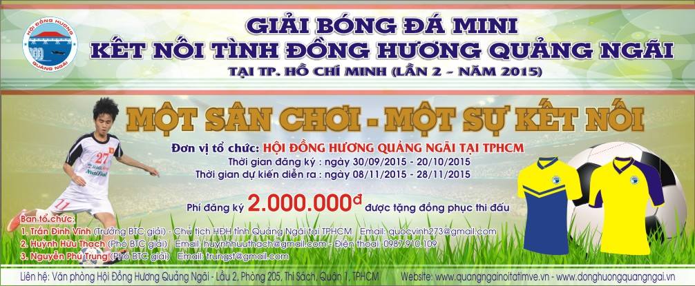 THƯ MỜI TÀI TRỢ giải bóng đá “Kết nối tình đồng hương Quảng Ngãi lần thứ II - 2015”.