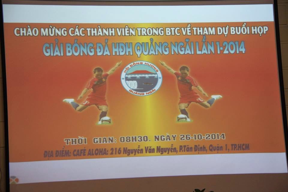 Chào mừng các thành viên BTC về họp giải bóng đá HĐH Quảng Ngãi lần 1-2014